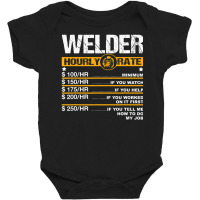 Welder Hourly Rate Welding Labor Rates Baby Bodysuit | Artistshot