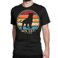 Retro Big Cat Tiger King Tiger Wild Cat Siberian Tiger T Shirt Classic T-shirt | Artistshot