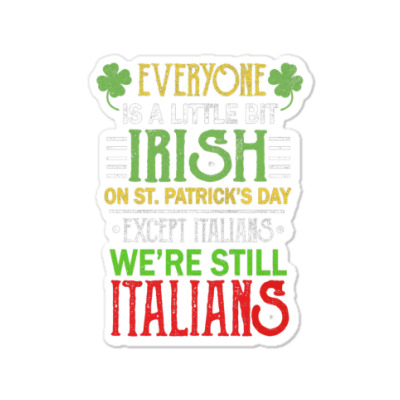 Italians Irish Sticker Designed By Bariteau Hannah