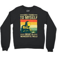 Funny Vintage Welding Dad Blacksmith Worker Crewneck Sweatshirt | Artistshot