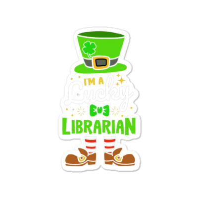 Lucky Librarian Shamrock Luck Sticker Designed By Bariteau Hannah