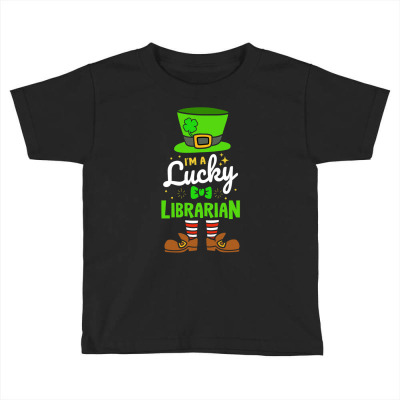 Lucky Librarian Shamrock Luck Toddler T-shirt Designed By Bariteau Hannah
