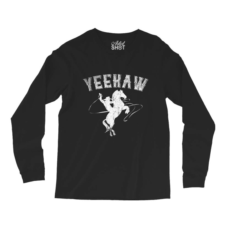 Funny Western Gift Horse Bull Riding Rodeo Yeehaw Cowboy Long Sleeve Shirts by behindcedar22 | Artistshot