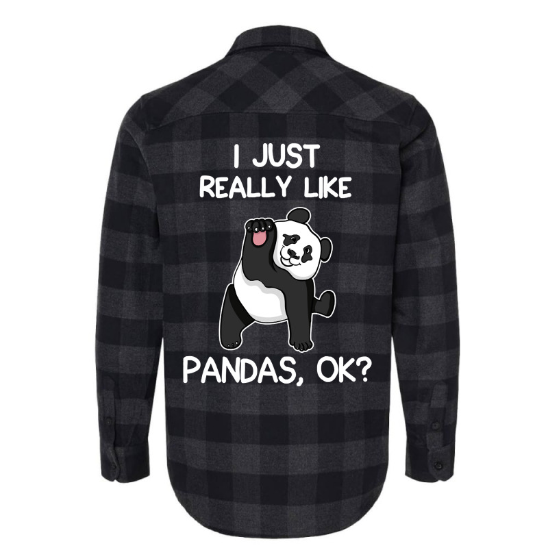 I Just Really Like Pandas Flannel Shirt by lykhongduong9enev3 | Artistshot