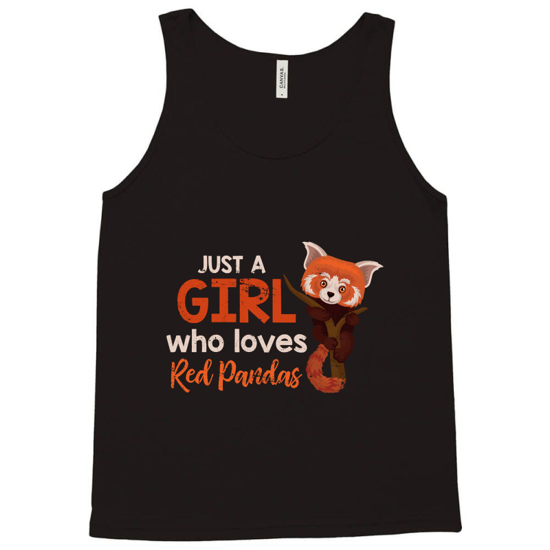 Just A Girl Who Loves Red Pandas-iwils Tank Top | Artistshot