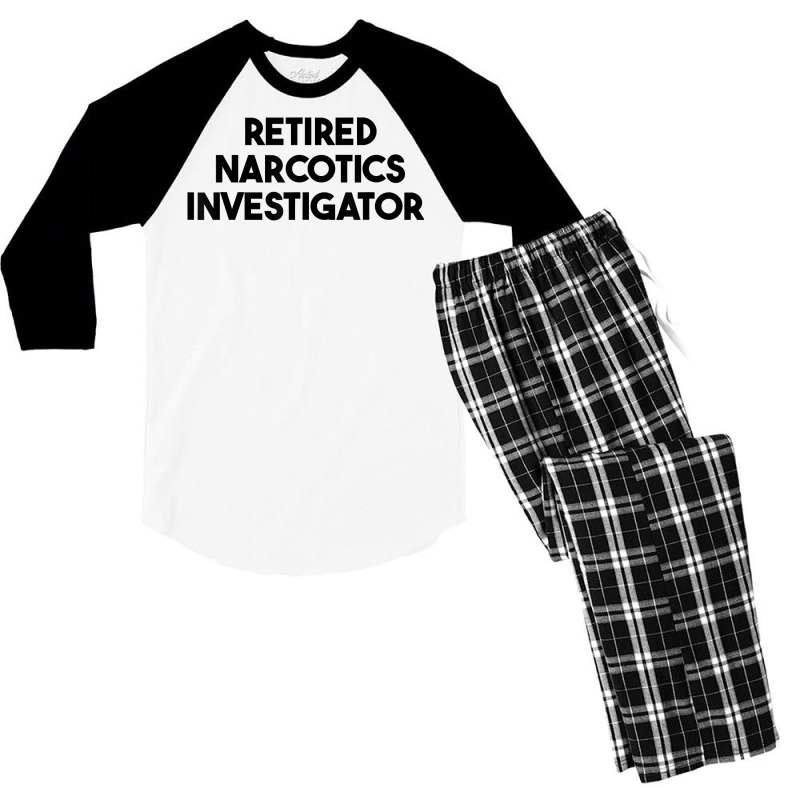 Retired Narcotics Investigator T Shirt Men's 3/4 Sleeve Pajama Set by rennambka | Artistshot