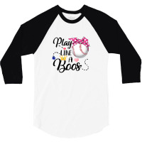 Play Like A Boss Baseball For Light 3/4 Sleeve Shirt | Artistshot