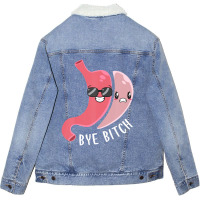 Gastric Sleeve Bye Bitch Bariatric Surgery Medical Alert Unisex Sherpa-lined Denim Jacket | Artistshot