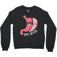 Gastric Sleeve Bye Bitch Bariatric Surgery Medical Alert Crewneck Sweatshirt | Artistshot