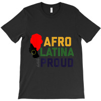 Afro Latina & Proud  Women African Latin Tee Gift T-shirt | Artistshot