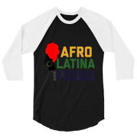 Afro Latina & Proud  Women African Latin Tee Gift 3/4 Sleeve Shirt | Artistshot