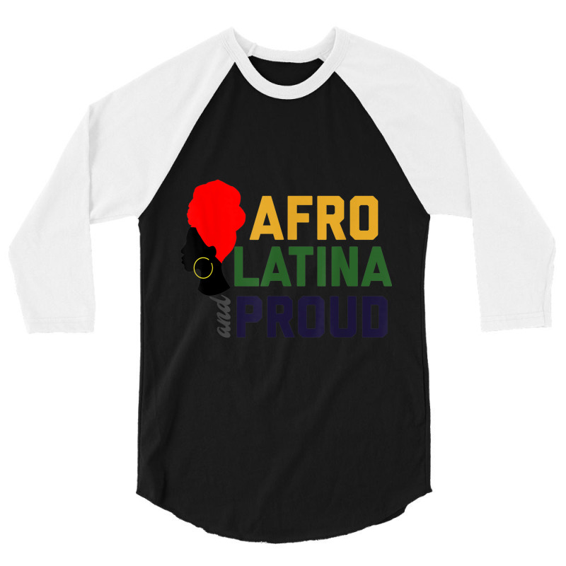 Afro Latina & Proud  Women African Latin Tee Gift 3/4 Sleeve Shirt by SHANNONRENNAN | Artistshot