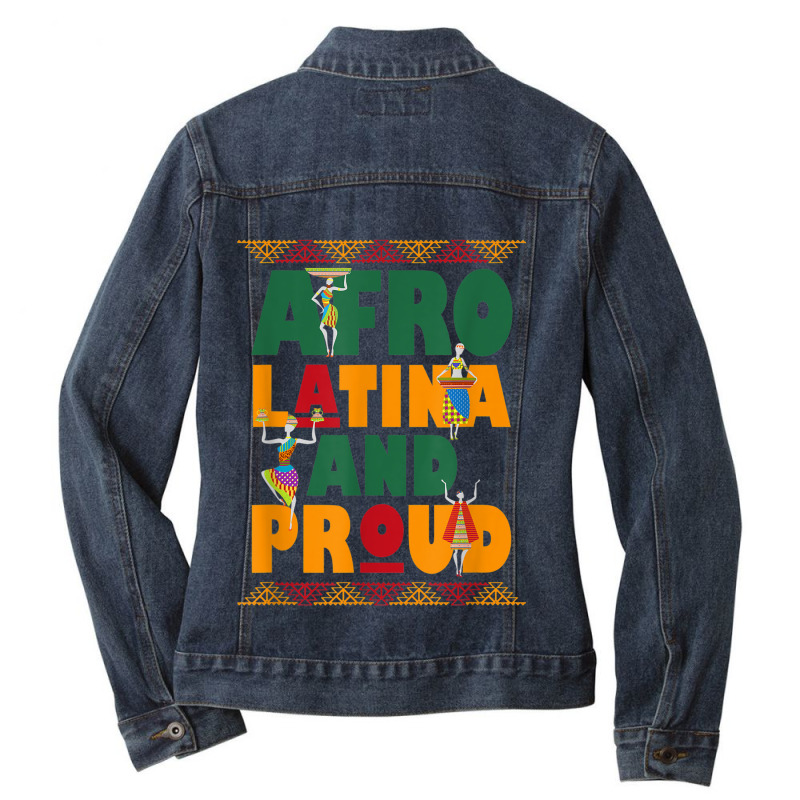 Afro Latina And Proud Product For Afro Latin Pride Tee Ladies Denim Jacket by SHANNONRENNAN | Artistshot