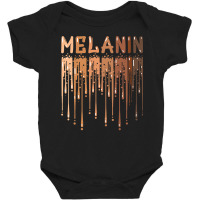 Drippin Melanin For Women Pride  Gifts Black History Month Baby Bodysuit | Artistshot