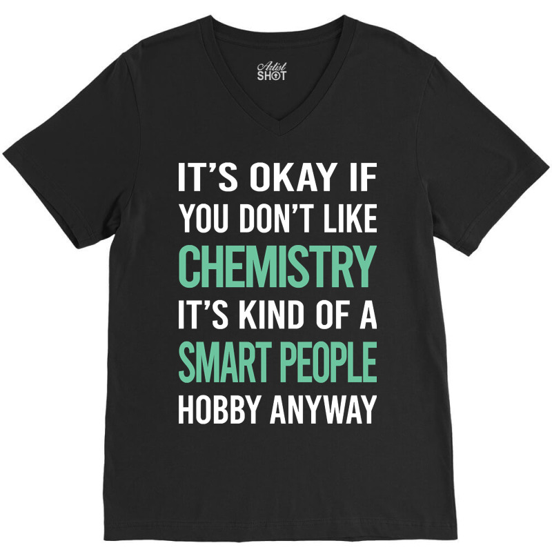 Smart People Hobby Chemistry V-Neck Tee by Sierra Dennis | Artistshot