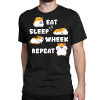 Guinea Pig T  Shirt Eat Sleep Wheek Guinea Pig Rodent Cavies Cavy Pet Classic T-shirt | Artistshot