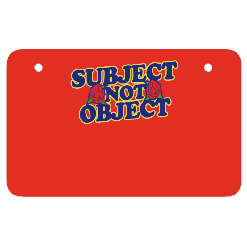 Subject Not Object Atv License Plate | Artistshot