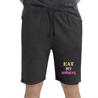 Eat My Shorts Don't Bother Me Funny Retro 80s Slang Vintage Short | Artistshot