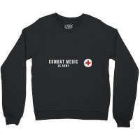 Army Combat Medic Veteran Crewneck Sweatshirt | Artistshot