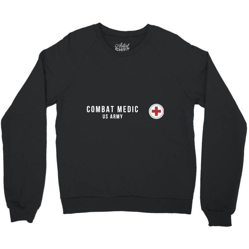 Army Combat Medic Veteran Crewneck Sweatshirt by HANANELArtist | Artistshot