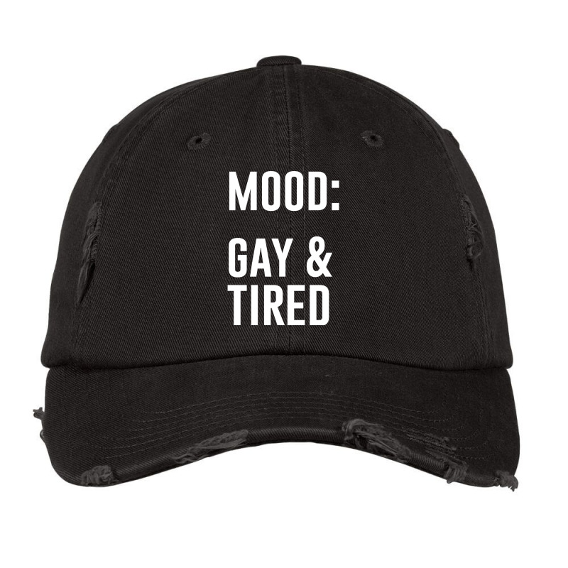 Mood Gay And Tired Vintage Cap | Artistshot