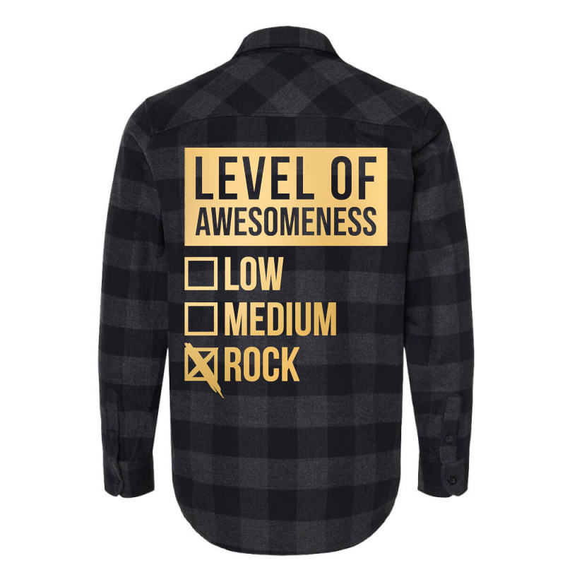 Funny And Awesome Level Of Awesomeness Low Medium Gift Gifts Rock Sayi Flannel Shirt by mckeebeckett3l9yxd | Artistshot