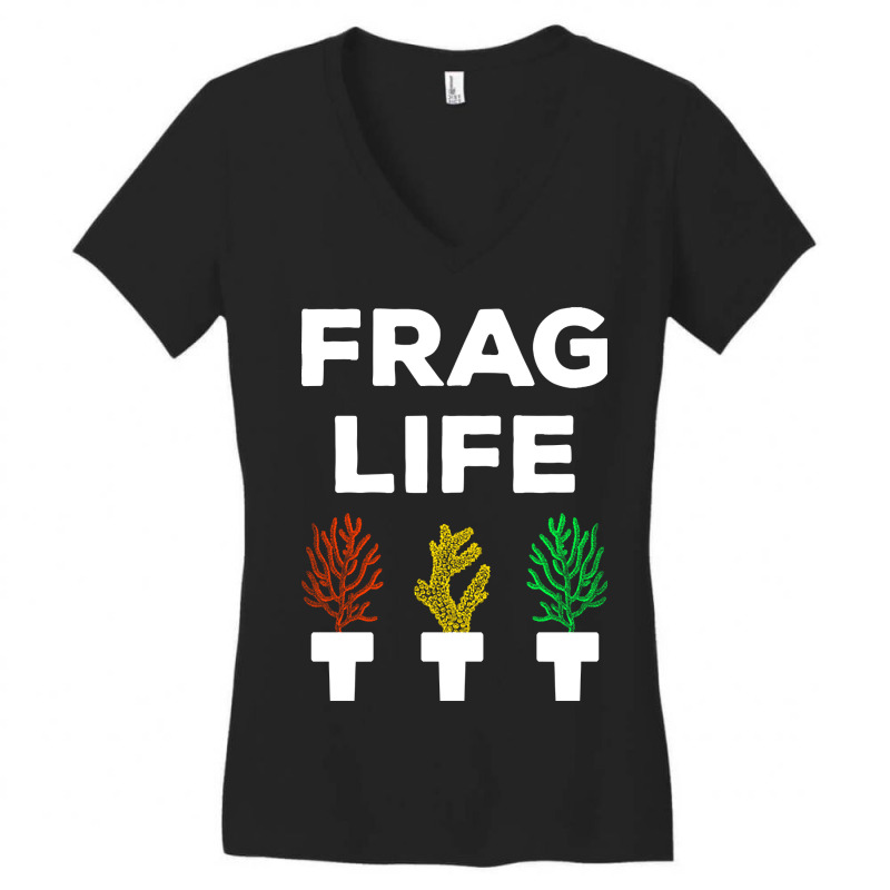 Frag Life Funny Aquarist Coral Reef Edition I Women's V-Neck T-Shirt by Crews Micki | Artistshot