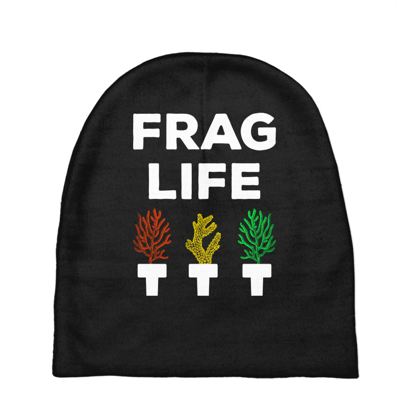 Frag Life Funny Aquarist Coral Reef Edition I Baby Beanies | Artistshot