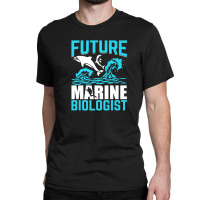 Future Marine Biologist Ocean Life Biology Student Classic T-shirt | Artistshot