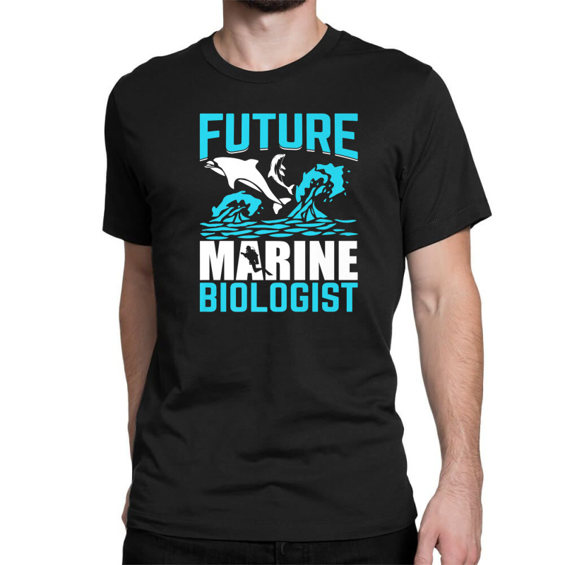 Future Marine Biologist Ocean Life Biology Student Classic T-shirt | Artistshot