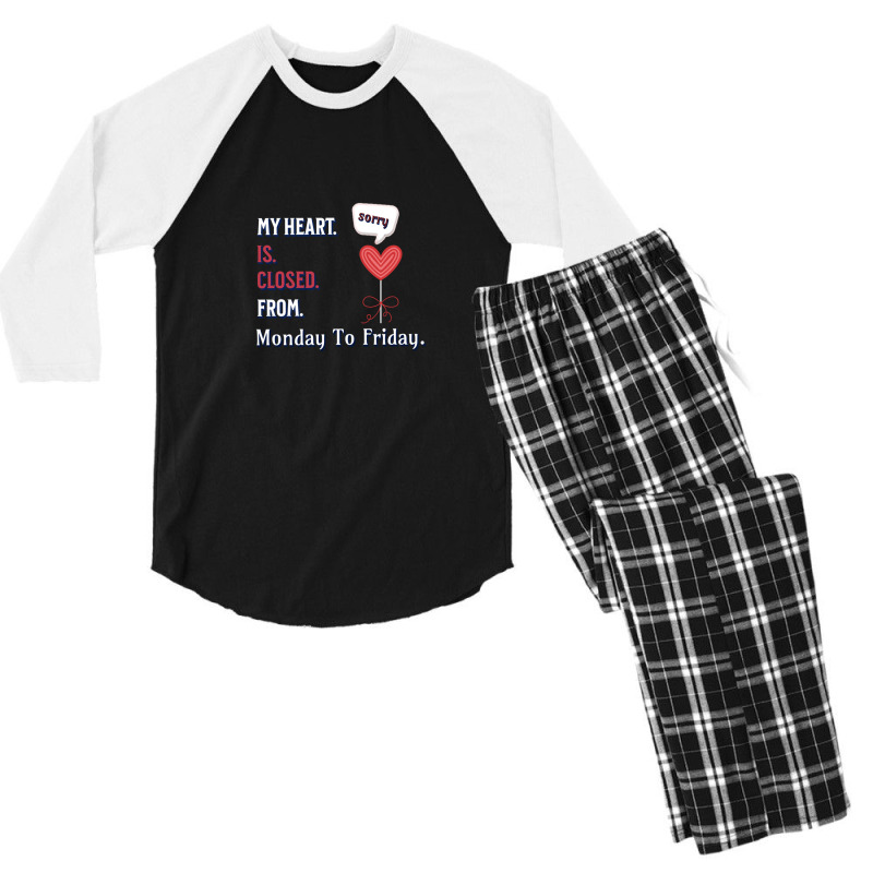 My Heart Is Closed From Monday To Friday - Illustration Art Design Men's 3/4 Sleeve Pajama Set | Artistshot