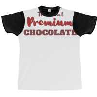 This That  Chocolate This That  Chocolate Graphic T-shirt | Artistshot