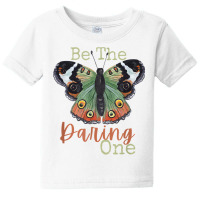 Be The Daring One   Fun Family Group, Cute Work Group T Shirt Baby Tee | Artistshot