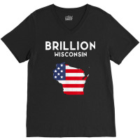 Brillion Wisconsin Usa State America Travel Wisconsinite T Shirt V-neck Tee | Artistshot