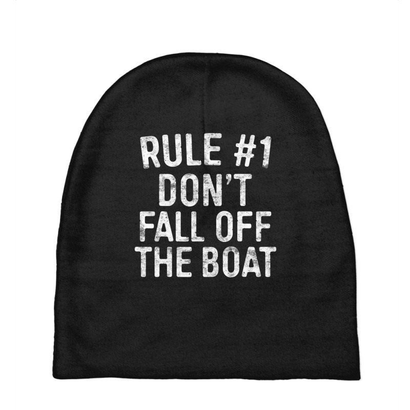 Rule %231 Don't Fall Off The Boat Cruise Vacation Gift Baby Beanies by dangduy2 | Artistshot