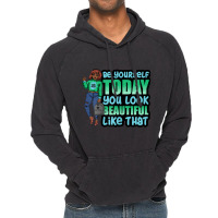 Be Yourself You Look Beautiful Black Women Melanin Poppin Vintage Hoodie | Artistshot