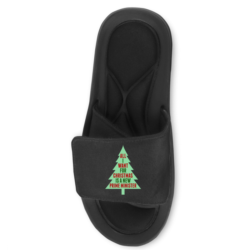 All I Want For Christmas Is A New Prime Minister Slide Sandal | Artistshot