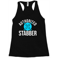 Phlebotomist Quote Authorized Stabber Graduate Racerback Tank | Artistshot