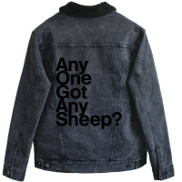 Any One Got Any Sheep Unisex Sherpa-lined Denim Jacket | Artistshot