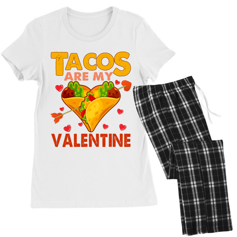 Tacos Are My Valentine Mexican Taco Food Lover Funny Heart Women's Pajamas Set by Rhonda | Artistshot