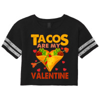 Tacos Are My Valentine Mexican Taco Food Lover Funny Heart Scorecard Crop Tee | Artistshot