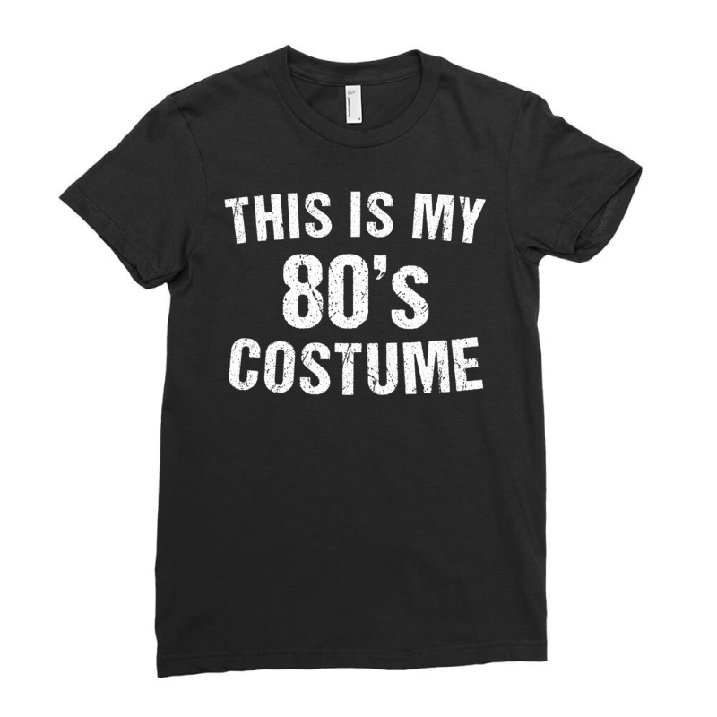 80s Costume Halloween 1980s Ladies Fitted T-Shirt by hongquangd | Artistshot