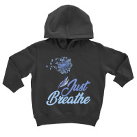 Just Breathe Dandelion Wildflower Botanical Nature Flower T Shirt Toddler Hoodie | Artistshot