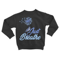 Just Breathe Dandelion Wildflower Botanical Nature Flower T Shirt Toddler Sweatshirt | Artistshot