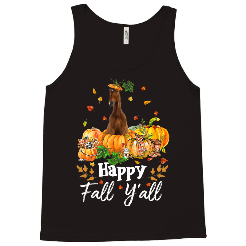 Happy Fall Y All Horse Thanksgiving Horse Lover Halloween Tank Top | Artistshot