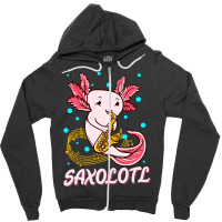 Saxolotl Sax Playing Axolotl Pun Walking Fish-ntnmd Zipper Hoodie | Artistshot