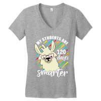 Womens My Students Are 120 Days Smarter Prek Teacher Llama Lovers Vnec Women's V-neck T-shirt | Artistshot