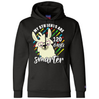 Womens My Students Are 120 Days Smarter Prek Teacher Llama Lovers Vnec Champion Hoodie | Artistshot