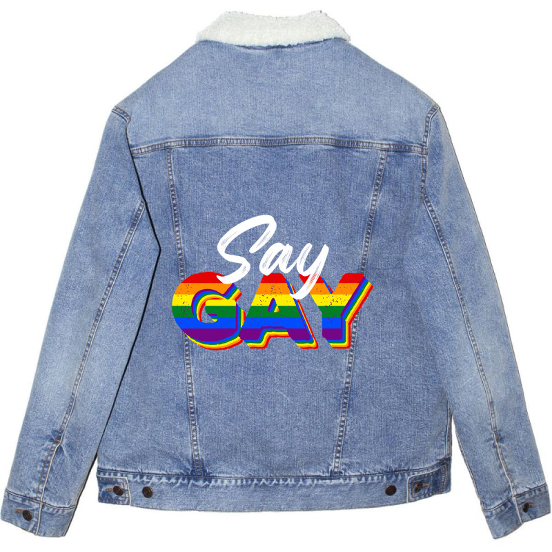 Say Gay-pwu2i Unisex Sherpa-lined Denim Jacket | Artistshot