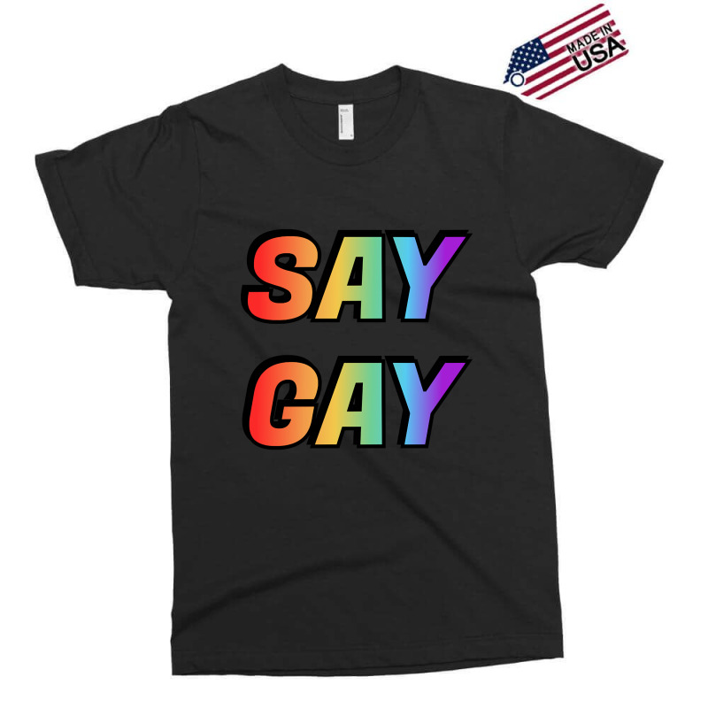 Say Gay-sct2s Exclusive T-shirt | Artistshot